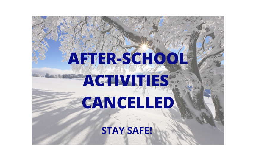 After-School Activities Cancelled with a Snow Covered Background