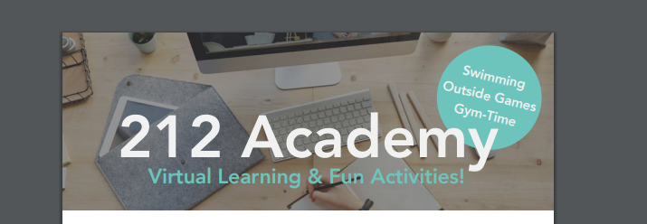 212 Academy Virtual Learning and Activities